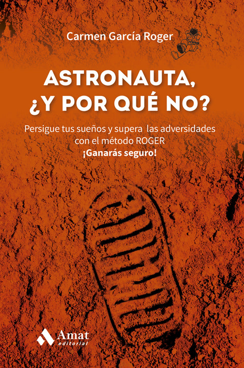  Astronauta, y ¿por qué no? 