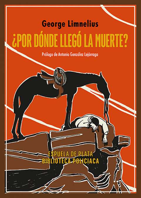  ¿Por dónde llegó la muerte? 