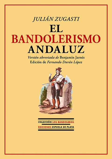  El bandolerismo andaluz 