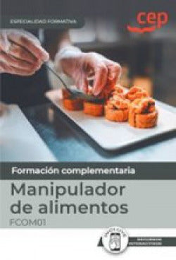  MANUAL MANIPULADOR DE ALIMENTOS FCOM01 ESPECIALIDADES FORMA 