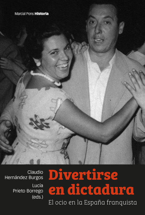  Divertirse en dictadura 