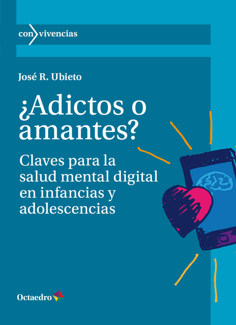  ¿Adictos o amantes? 