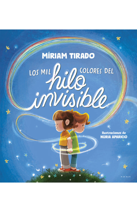  Los mil colores del hilo invisible 