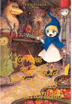  LOS VIAJES DE NICOLA POR EL MUNDO DEMONÍACO, VOL 1 