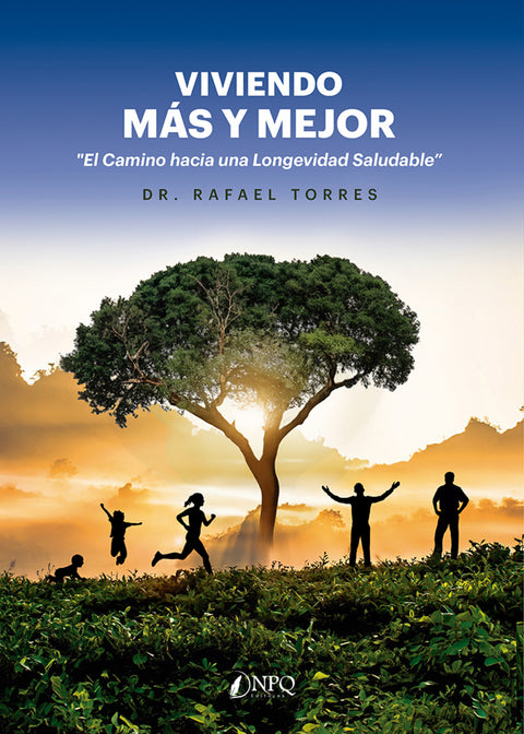  Viviendo más y mejor 