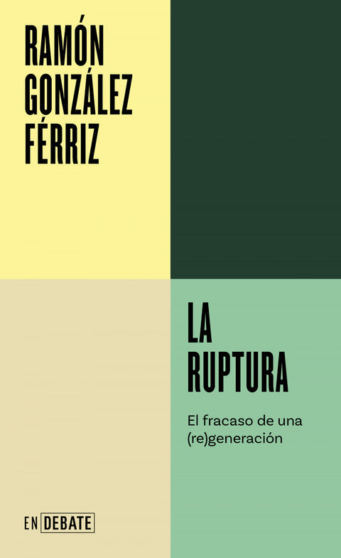  LA RUPTURA 