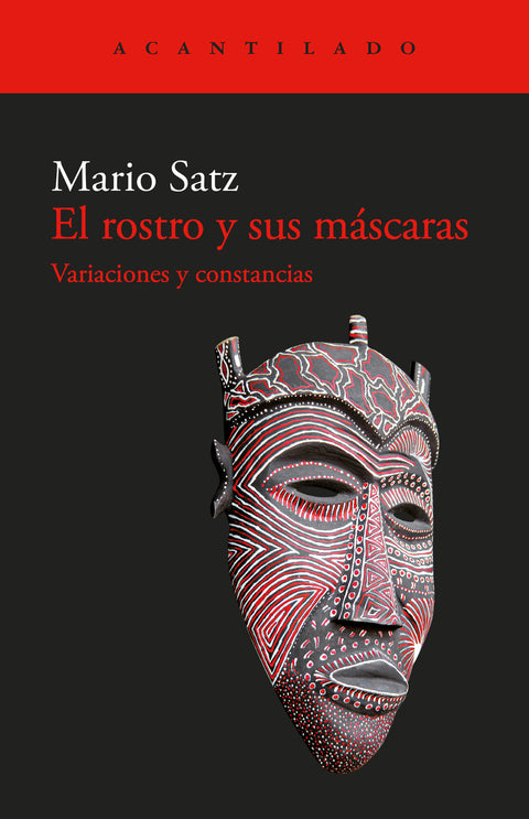  ROSTRO Y SUS MASCARAS, EL 