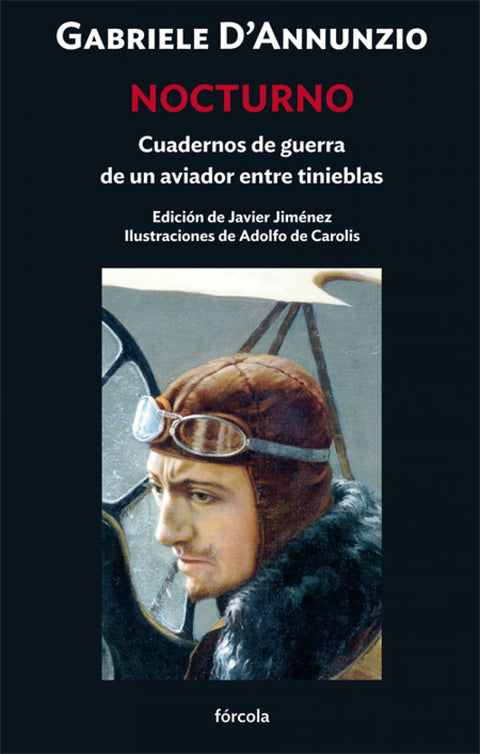  Nocturno. Cuadernos de guerra de un aviador entre tinieblas 