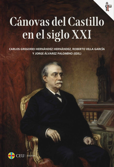  Cánovas del Castillo en el siglo XXI 
