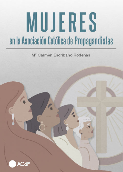  Mujeres en la Asociación Católica de Propagandistas 