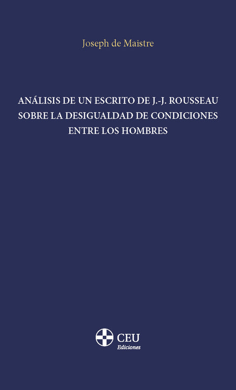  ANALISIS DE UN ESCRITO DE J.-J. ROUSSEAU SOBRE LA DESIGUALDAD DE 