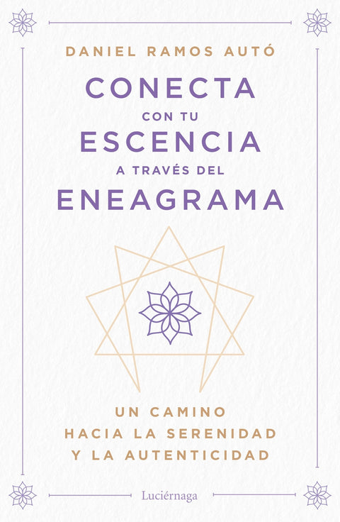  Conecta con tu esencia a través del eneagrama 