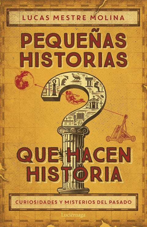  Pequeñas historias que hacen historia 