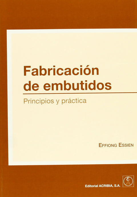  Fabricacion de embutidos: guia basica 