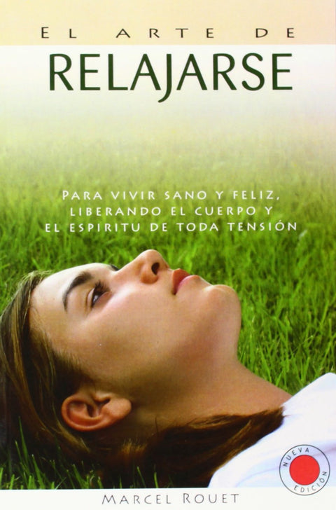  EL ARTE DE RELAJARSE 