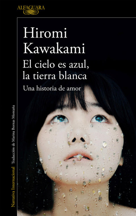  EL CIELO ES AZUL, LA TIERRA BLANCA 