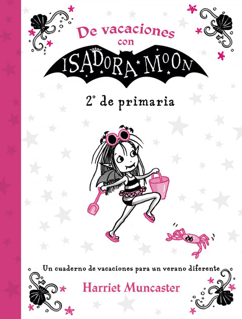  DE VACACIONES CON ISADORA MOON 2º DE PRIMARIA 