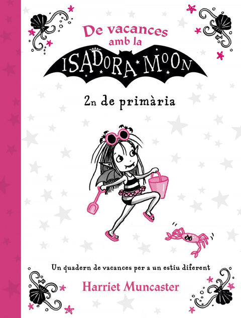  VACANCES ISADORA MOON 2N DE PRIMÀRIA 