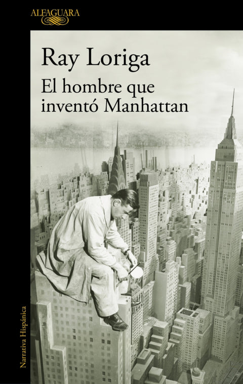  El hombre que inventó Manhattan 