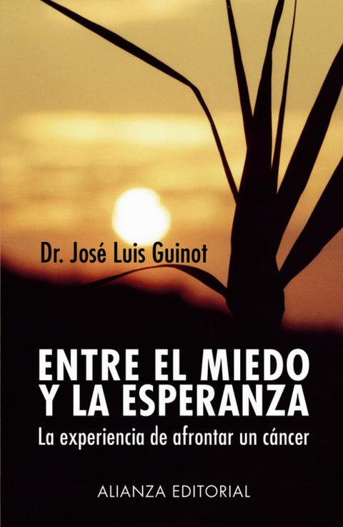  Entre el miedo y la esperanza 
