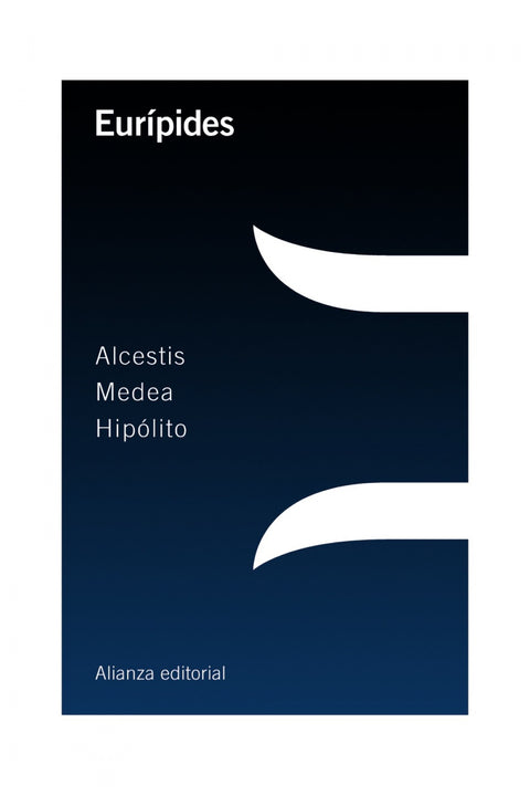  Alcestis/Medea/Hipólito 