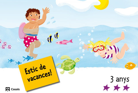  Estic de vacances! 3 anys 