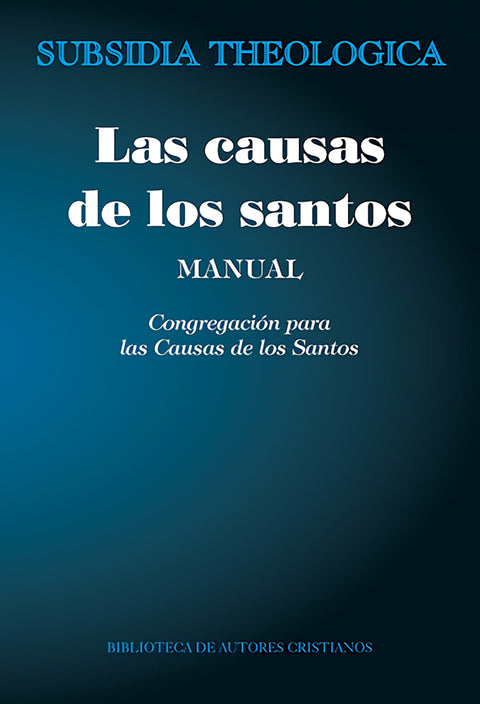  Las causas de los santos. Manual 