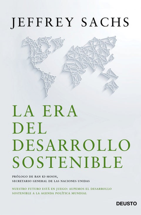  La era del desarrollo sostenible 