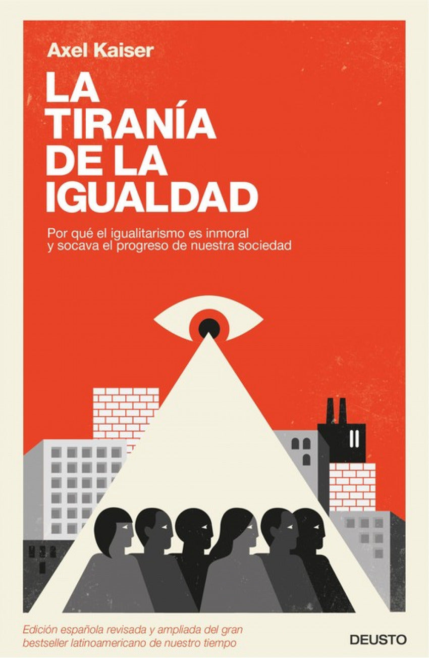  LA TIRANIA DE LA IGUALDAD 