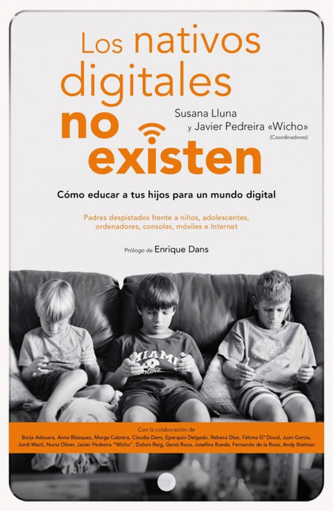  LOS NATIVOS DIGITALES NO EXISTEN 