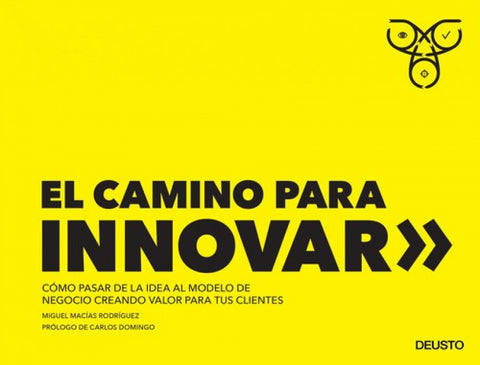  EL CAMINO PARA INNOVAR 