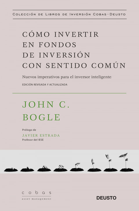  CÓMO INVERTIR EN FONDOS DE INVERSIÓN CON SENTIDO COMÚN 