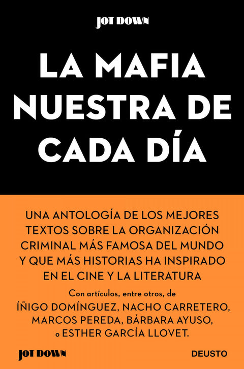  La Mafia nuestra de cada día 