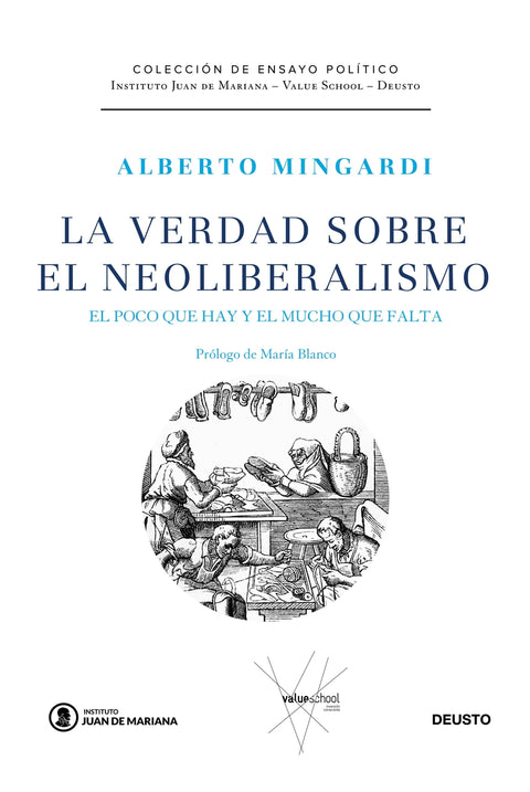  La verdad sobre el neoliberalismo 