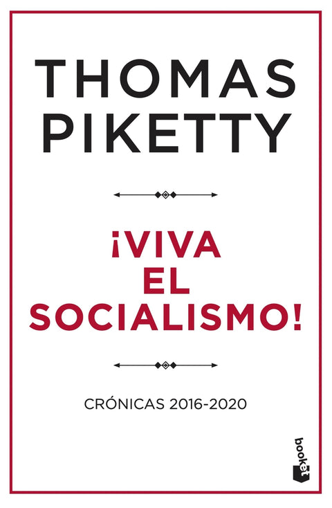  ¡Viva el socialismo! 