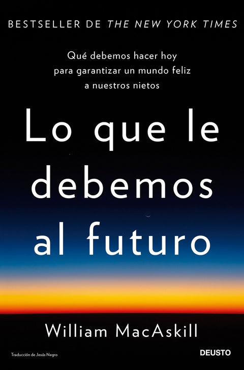  Lo que le debemos al futuro 