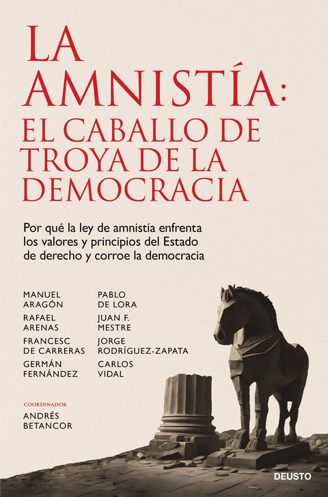 La amnistía: el caballo de Troya de la democracia 