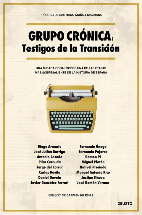  Grupo Crónica: Testigos de la Transición 