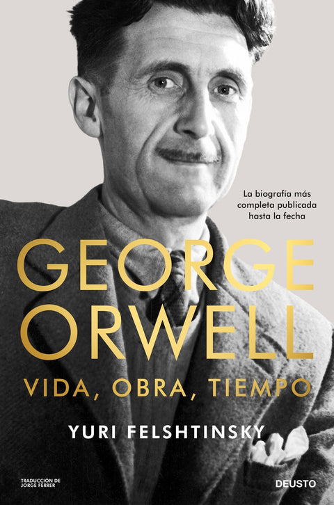  George Orwell: vida, obra, tiempo 