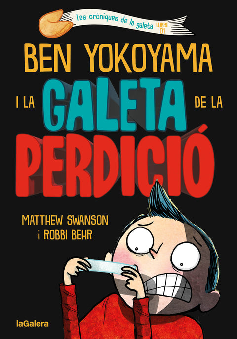  Ben Yokoyama i la galeta de la perdició 