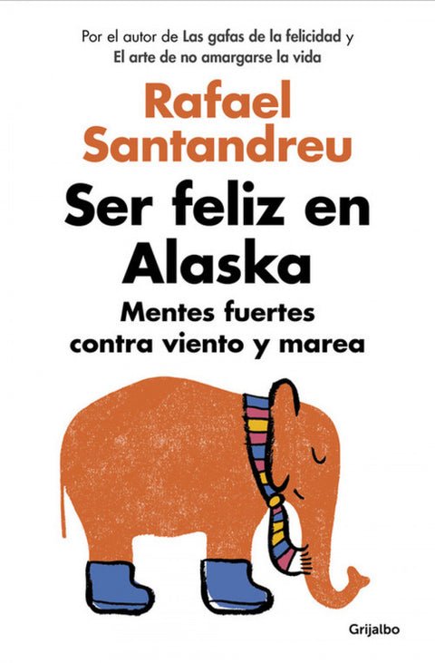 Ser feliz en Alaska 
