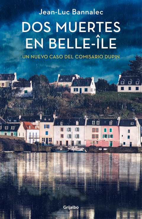  Dos muertes en Belle-Île (Comisario Dupin 10) 