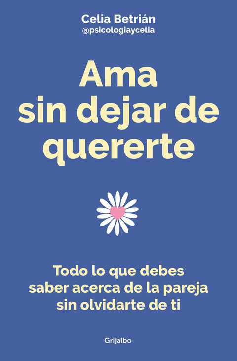  Ama sin dejar de quererte 