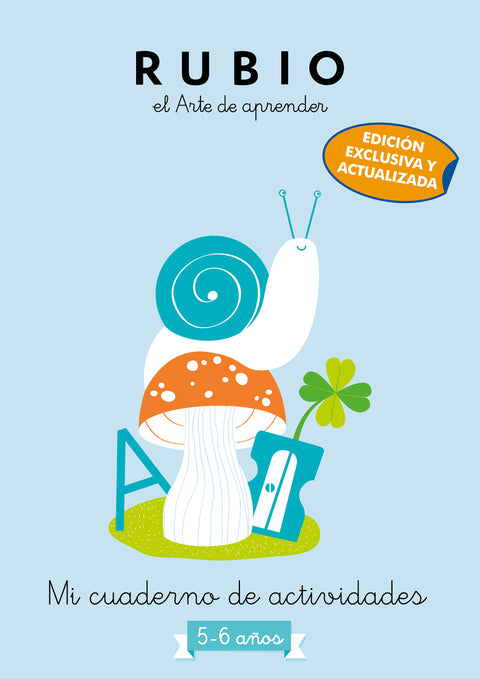  Mi cuaderno de actividades: 5 - 6 años (edición exclusiva) (Rubio. El arte de aprender) 