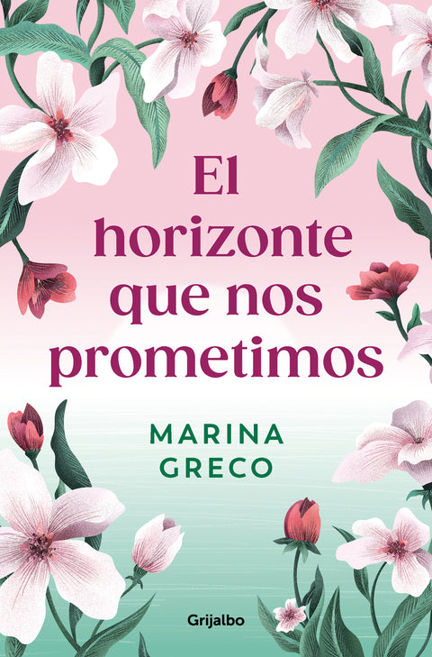  El horizonte que nos prometimos 