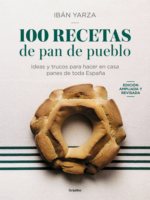  100 recetas de pan de pueblo 