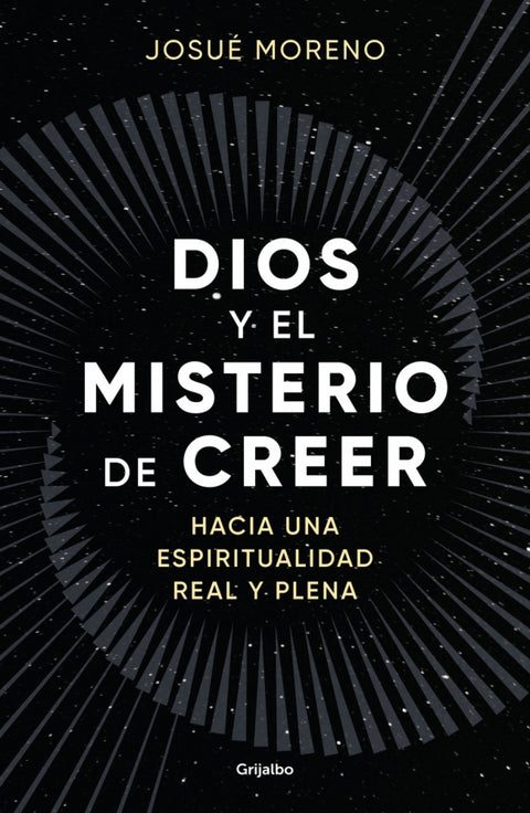  Dios y el misterio de creer 