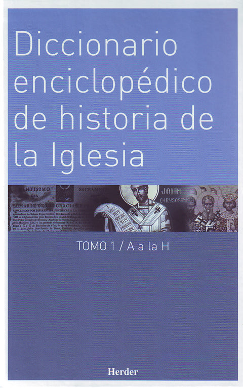  Diccionario enciclopédico de historia de la Iglesia 