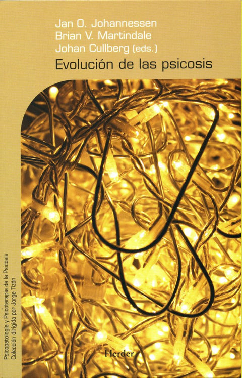  Evolución de las psicosis 