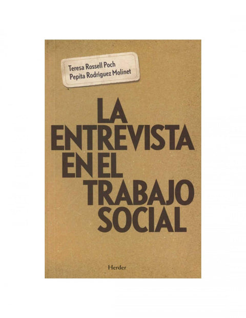 LA ENTREVISTA EN EL TRABAJO SOCIAL 